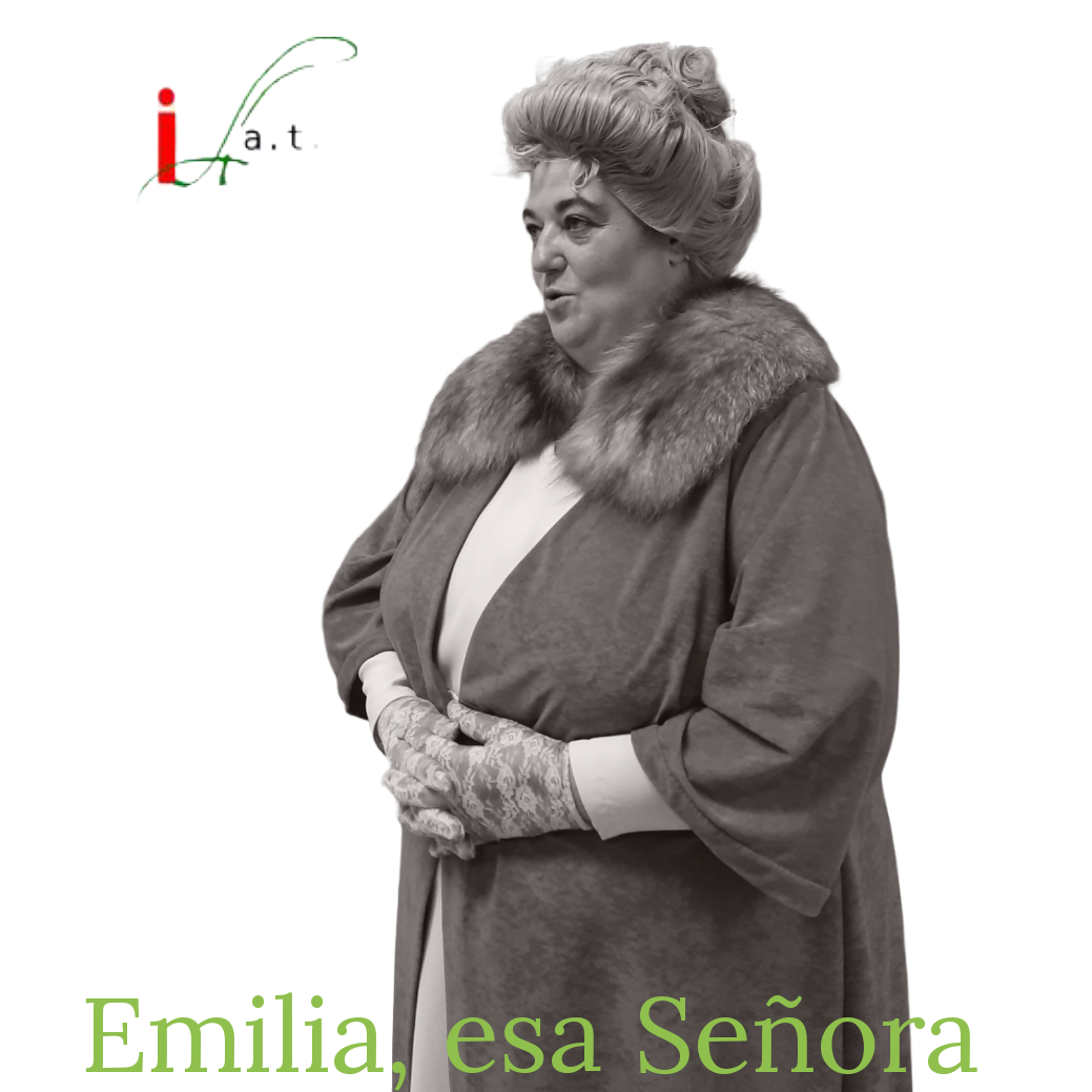 Emilia, esa señora